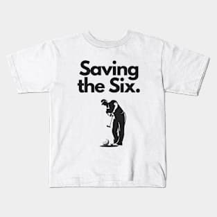 Golf Tee Shirt - Saving the Six Kids T-Shirt